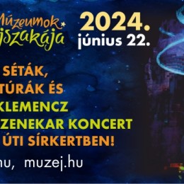 Múzeumok Éjszakája a Fiumei úti sírkertben